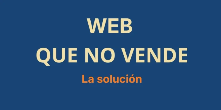 La solución a una web que no vende